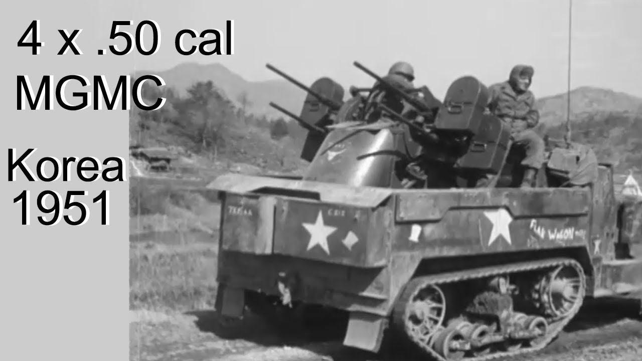 Four x .50 cal - The US MGMC in the Korean war