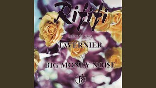Big Money Noise (Suite 317 Mix) (feat. Tavernier)