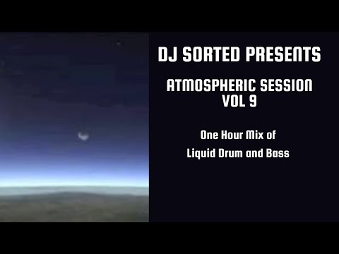 DJ Sorted - Atmospheric Session Vol 9