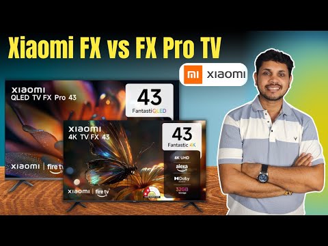 Xiaomi FX vs FX Pro TV Comparison 2025 ⚡ Best Smart TV Under 40000 India