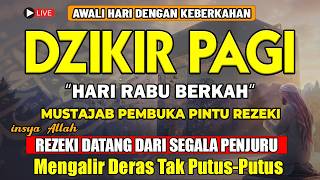 Download lagu PUTAR DZIKIR INI ! Dzikir Pagi Mustajab Pembuka Pintu Rezeki Dari Segala Penjuru mp3