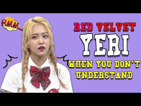 When You Can't Understand Red Velvet Yeri ( Evil Maknae Of Red Velvet )