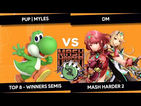 MASH HARDER 2 - PUP | Myles (Yoshi/Aegis) vs DM (Aegis) - Top 8 Winners Semis