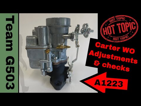 Carter WO Carburetor Initial Adjustment And Checks G503 Willys MB CJ2a and Ford GPW, A1223