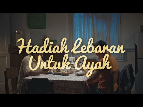 Hadiah Lebaran untuk Ayah