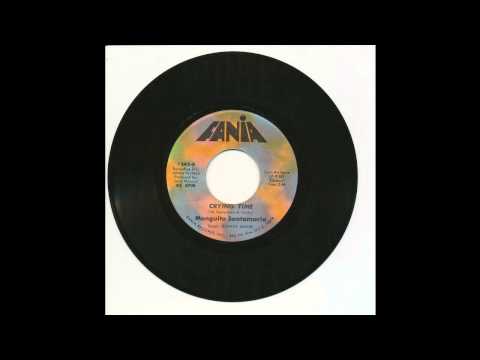 Monguito Santamaria (Vocals Ronnie Marks) - Crying Time - Fania 542