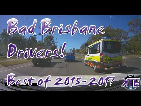 Bad Brisbane Drivers - 2015, 2016 & 2017 Best Of Compilation! | KMGS Films