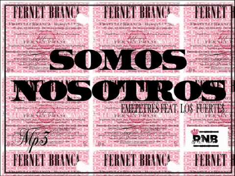 EMEPETRES FEAT. LOS FUERTES RAP ARGENTINO 2014 CUIDADELA ,FUERTE APACHE.SOMOS NOSOTROS