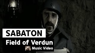 Sabaton - Field of Verdun (Music Video)