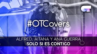 INSTRUMENTAL | Solo si es contigo - Alfred, Aitana y Ana Guerra | OTCover