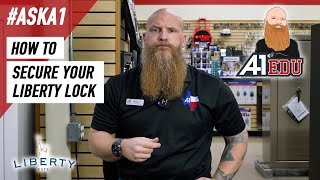 How To Secure Your Liberty Safe Lock | A1 EDU