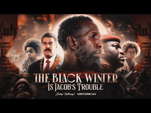 THE BLACK WINTER IS JACOB'S TROUBLE