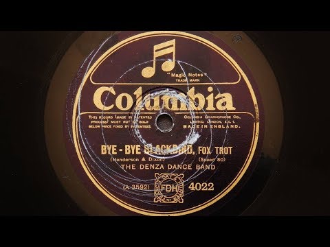 Denza Dance Band (Leo Reisman) - Bye Bye Blackbird