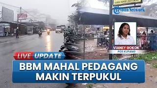 Dihimpit Kenaikan Harga BBM & Sembako, Pedagang di Pasar Inpres Soe Menjerit, Pendapatan Menurun