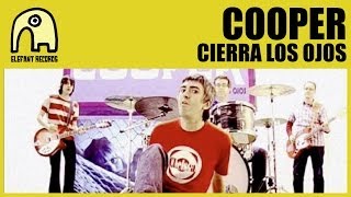 COOPER - Cierra Los Ojos [Official]