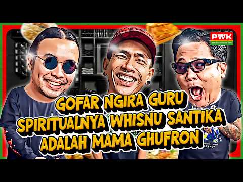 PWK – GOFAR’S MOUTH HAS WHISNU SANTIKA & ARI LESMANA ON EDGE