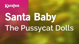 Santa Baby - The Pussycat Dolls | Karaoke Version | KaraFun