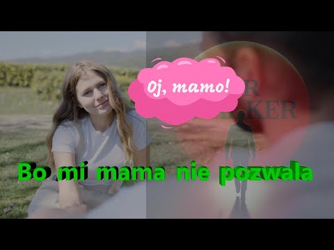 Mr.Walker - Bo mi mama nie pozwala