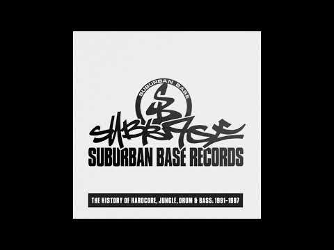 Suburban Base Records - The History Of Hardcore, Jungle, Drum & Bass: 1991-1997 (Mix 3)
