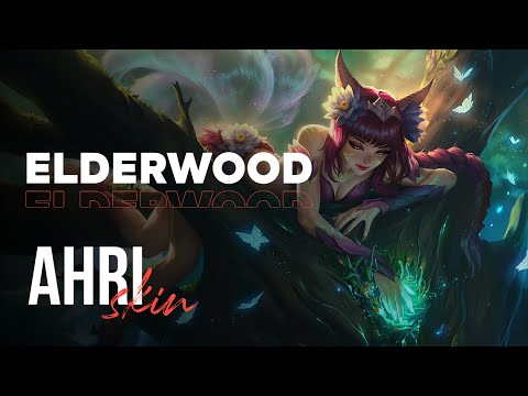 Elderwood Ahri skins