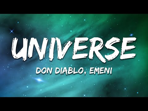 Don Diablo feat. Emeni – Universe (Radio Edit) [Lyrics]