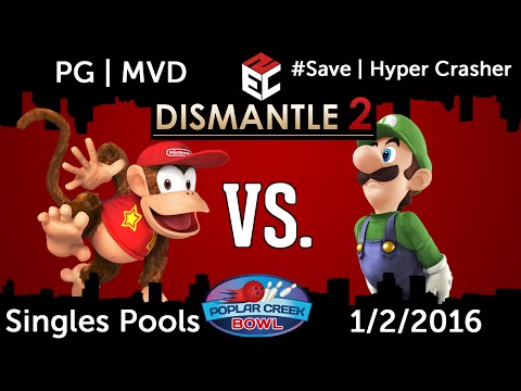 Dismantle 2 (Singles Pools): PG l MVD (Diddy Kong) vs. #Save l Hyper Crasher (Luigi)