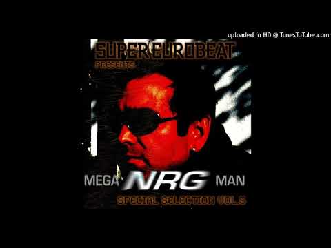 Mega NRG Man - Your Love Is Like A Medicine