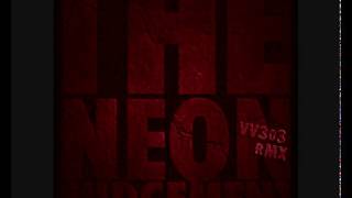 The Neon Judgement - TV Treated (VV303 Remix) 2010.