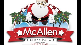 preview picture of video 'Inaugural McAllen Holiday Parade Pre-Show 2014'