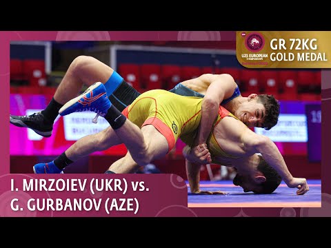 Gold Medal • GR 72Kg • Irfan MIRZOIEV (UKR) vs. Gurban GURBANOV (AZE)