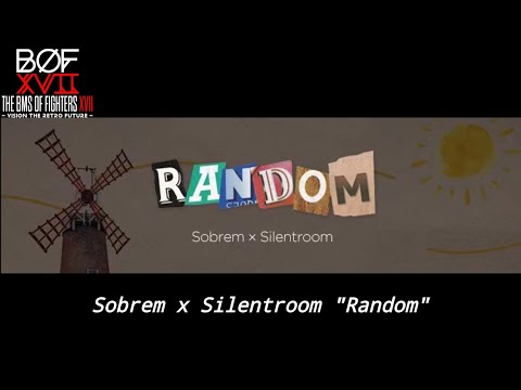 [BOFXVII] Sobrem x Silentroom "Random" lyrics
