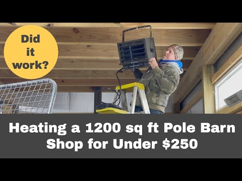 #243 Heating a Pole Barn Workshop with a Comfort Zone Industrial Heater. Does it Work?
