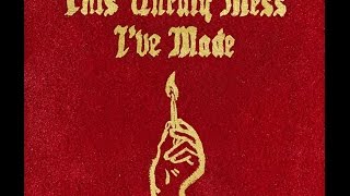 Macklemore - Buckshot - This Unruly Mess I&#39;ve Made (download link full album)