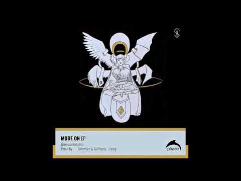 Gianluca Rattalino - Mode On (Bohemien & Raf Parola Remix)