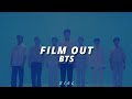 Film Out - BTS [Tradução|PT-BR]