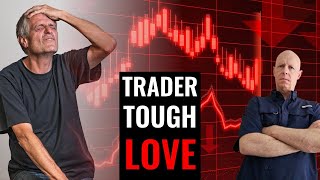 Tough Love in Trading: Why Discipline Matters More Than Strategy
