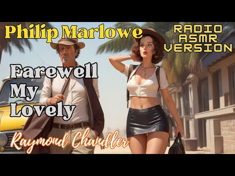 Farewell My Lovely Philip Marlowe | Murder Mystery | Classic detective radio shows full length