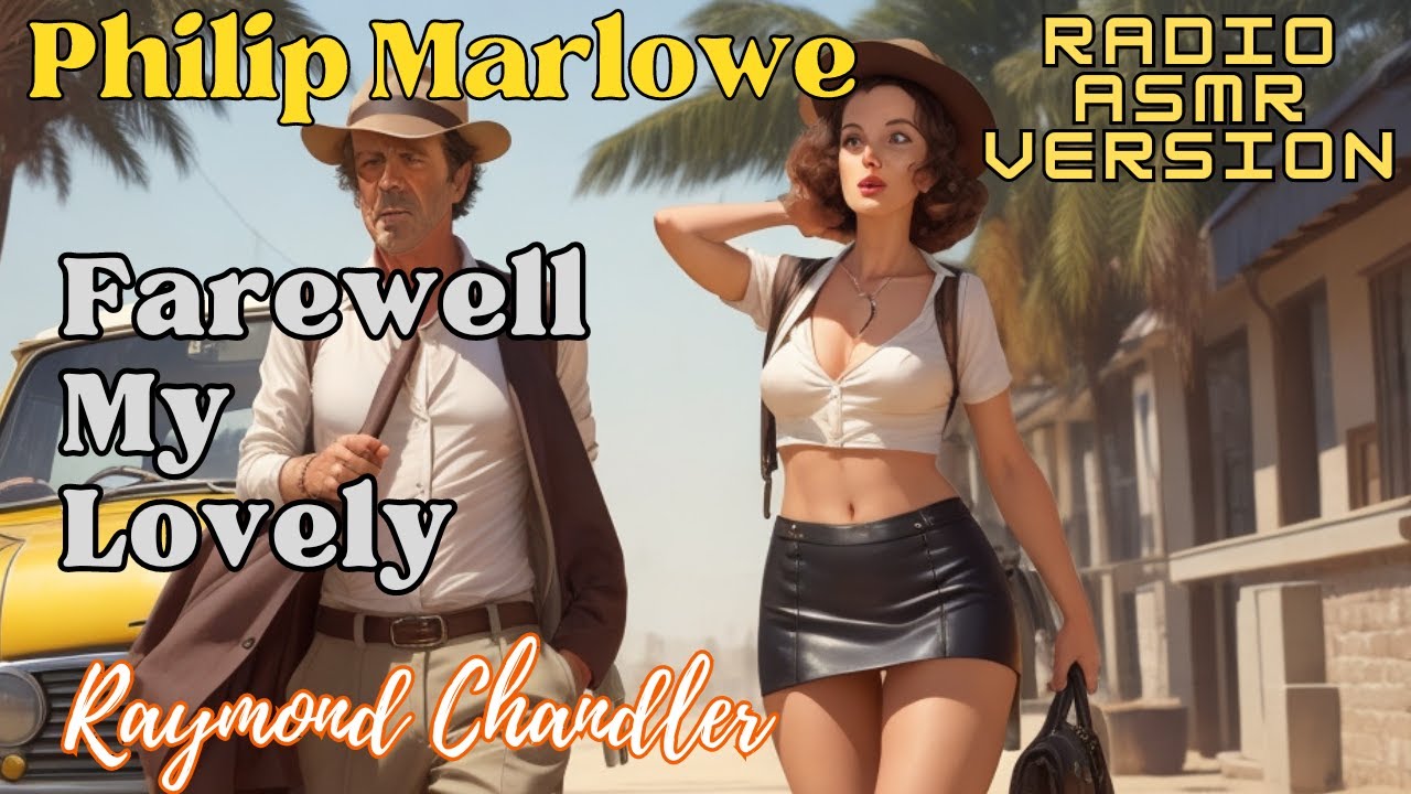 Farewell My Lovely Philip Marlowe | Murder Mystery | Classic detective radio shows full length