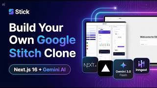 Build an AI Design Agent with Next.js 16, Gemini & Inngest (Google Stitch Clone)
