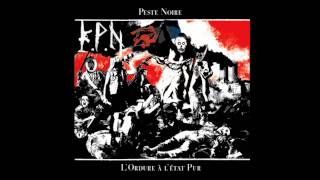 Peste Noire - Casse, Pêches, Fractures et Traditions (with translated lyrics)