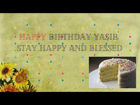 HAPPY BIRTHDAY YASIR