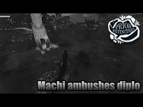 Machi ambushes diplo | Prior Extinction
