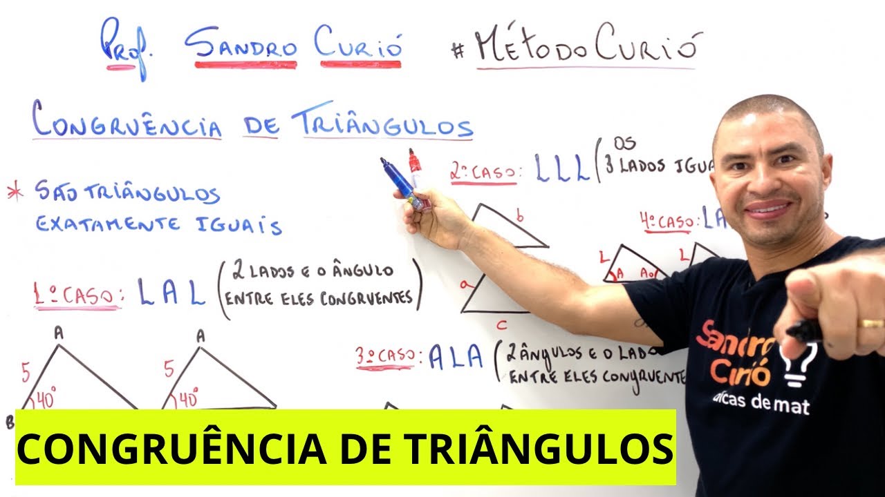 CONGRUÊNCIA DE TRIÂNGULOS | RÁPIDO e FÁCIL 