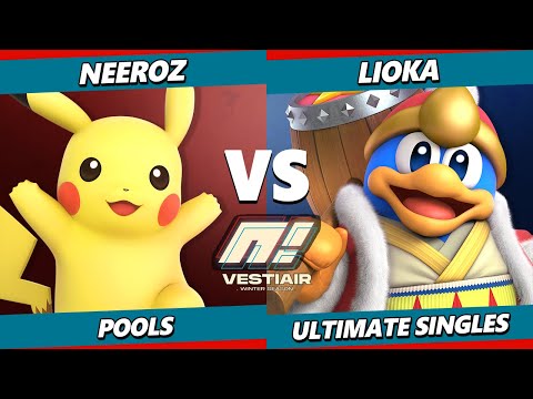 VESTI'AIR 30 - Neeroz (Pikachu) Vs. Lioka (King Dedede) Smash Ultimate - SSBU