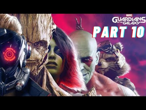 Guardians of the Galaxy - PS5 Version Walkthrough Gameplay Part 10