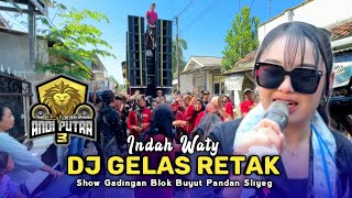 Download lagu DJ GELAS RETAK • INDAH WATY • ANDI PUTRA 3 • Show Gadingan Blok Buyut Pandan Sliyeg  mp3