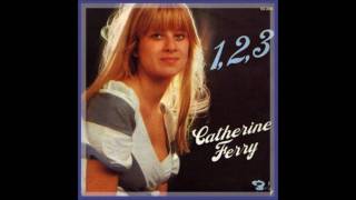 Catherine Ferry : 1,2,3