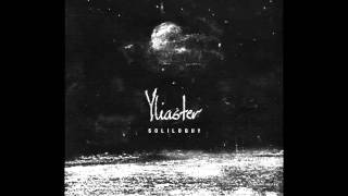 Yliaster - Soliloquy