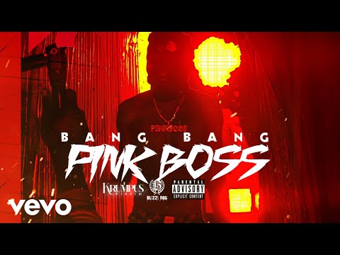 Pink Boss - Bang Bang (Official Video)