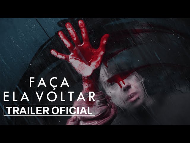 FAÇA ELA VOLTAR | Trailer Dublado